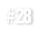 #28